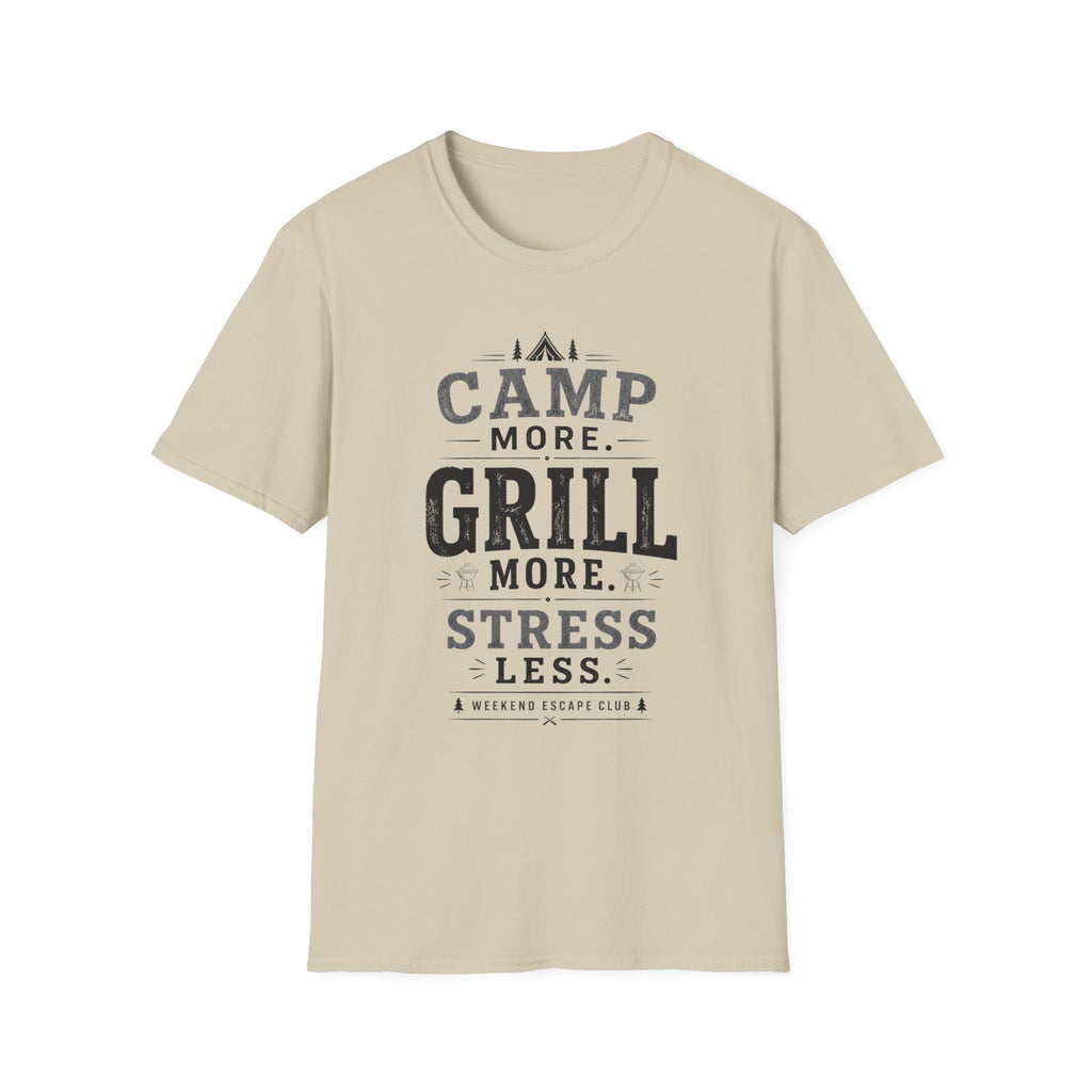 Camp More Grill More T-Shirt