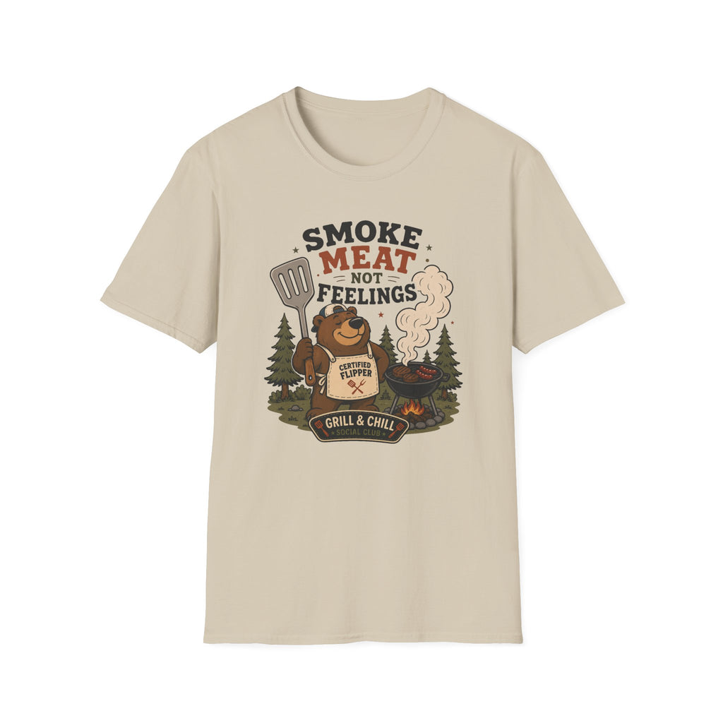 Smoke Meat Not Feelings T-Shirt