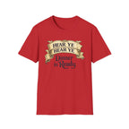 Hear Ye Dinner is Ready T-Shirt