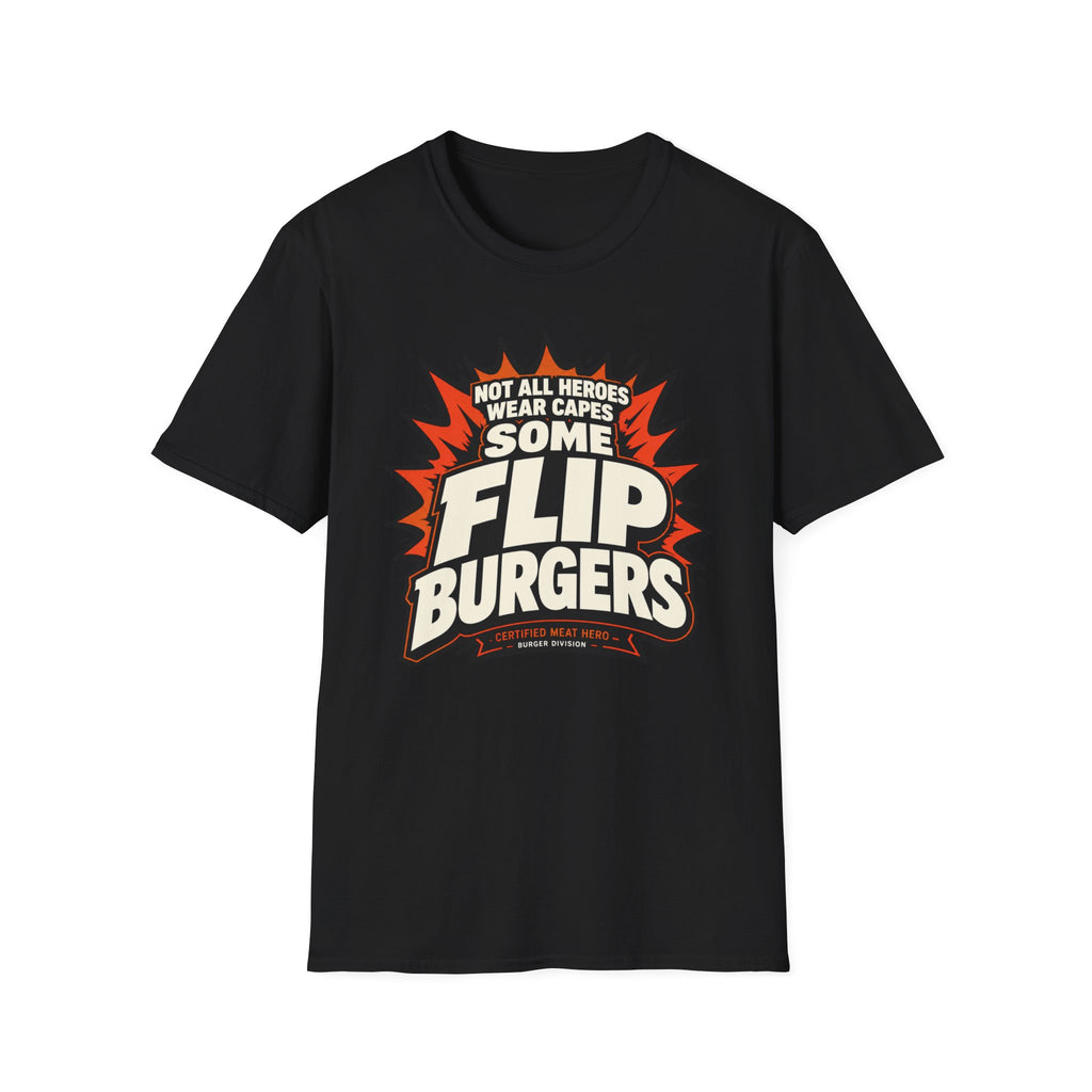 Heroes Flip Burgers T-Shirt