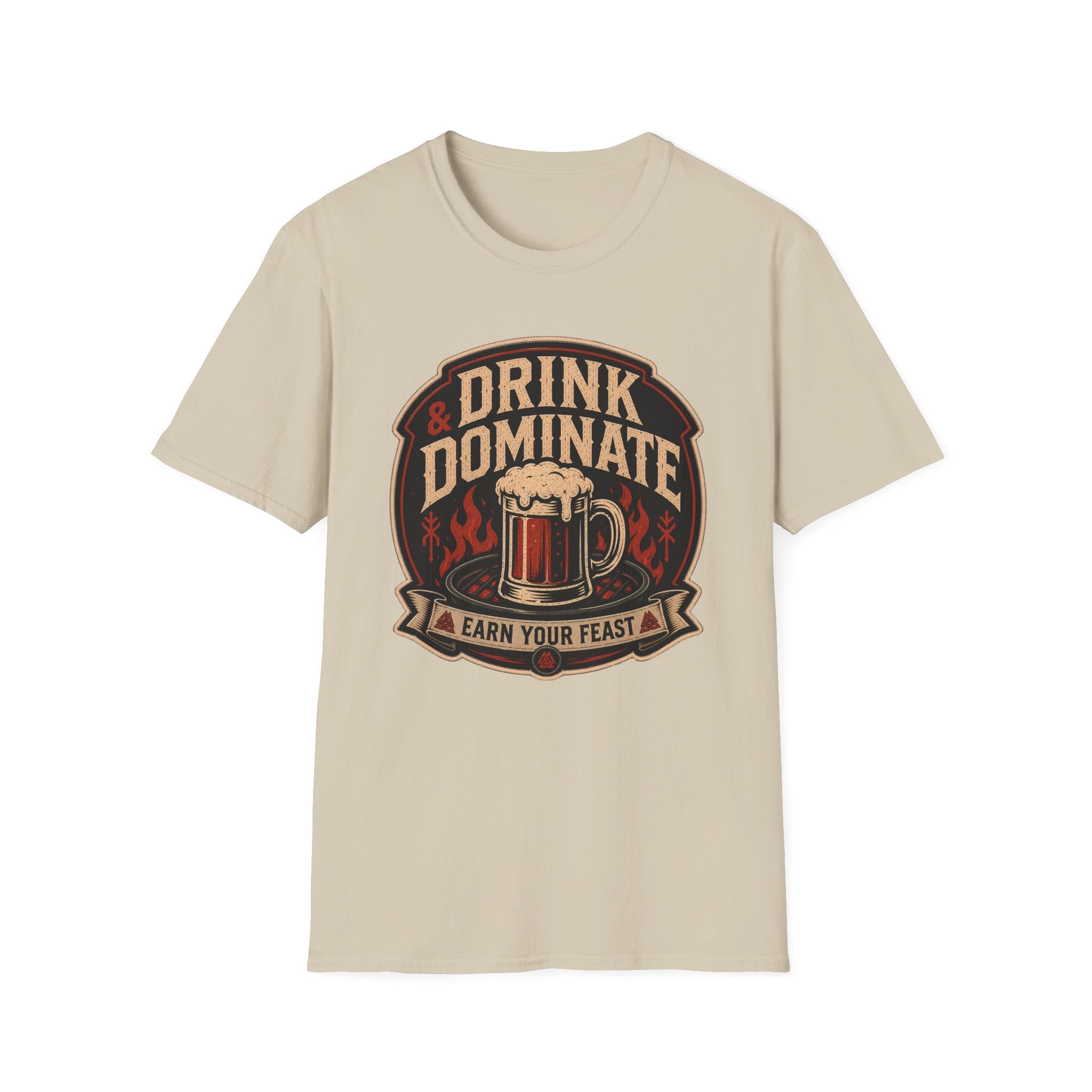 Drink and Dominate T-Shirt
