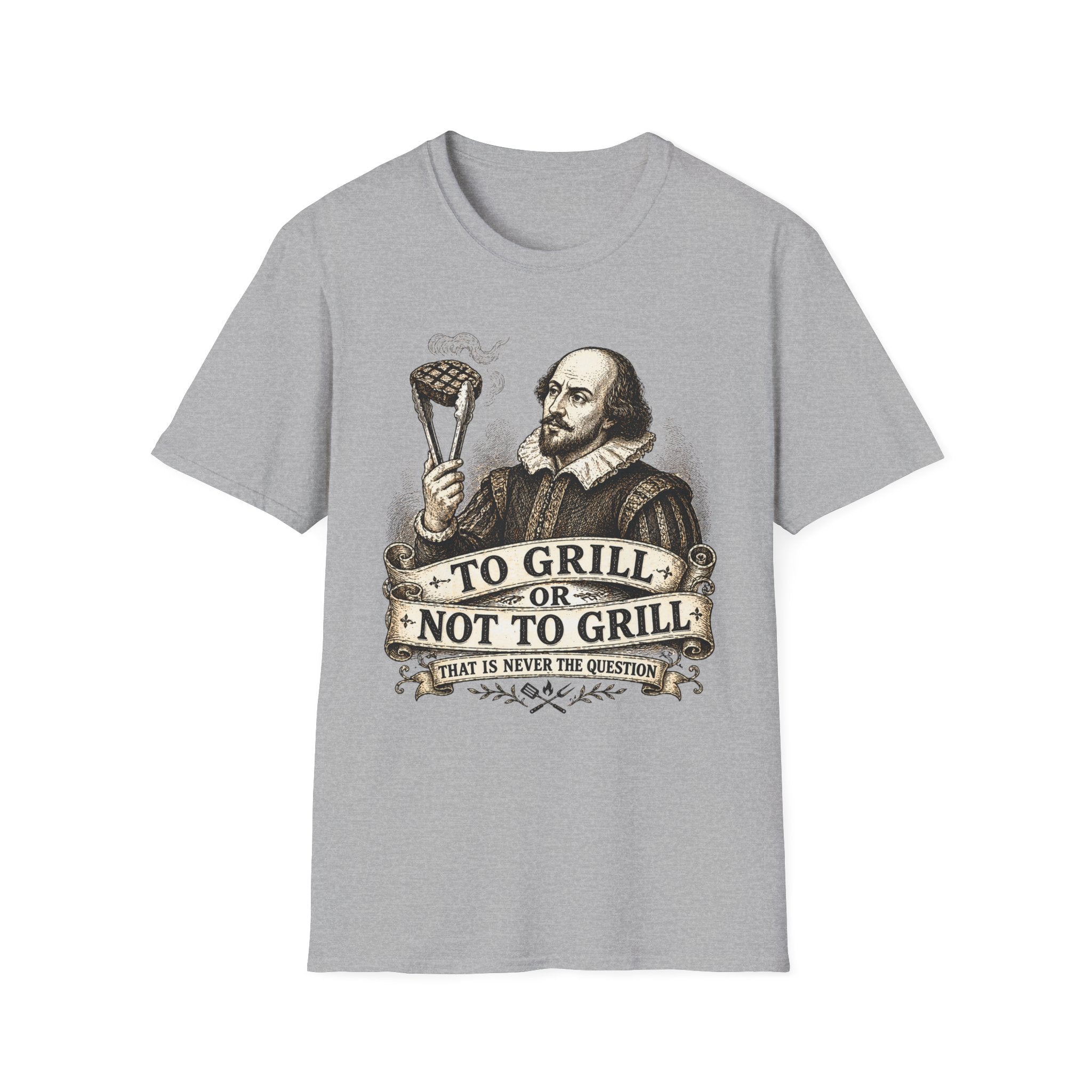 Shakespeare To Grill or Not T-Shirt