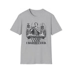 I Came I Saw I Barbecued T-Shirt