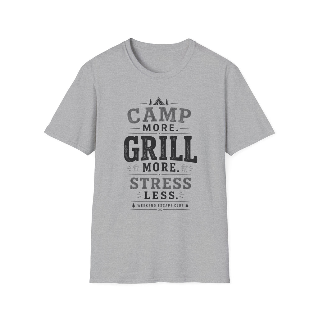 Camp More Grill More T-Shirt
