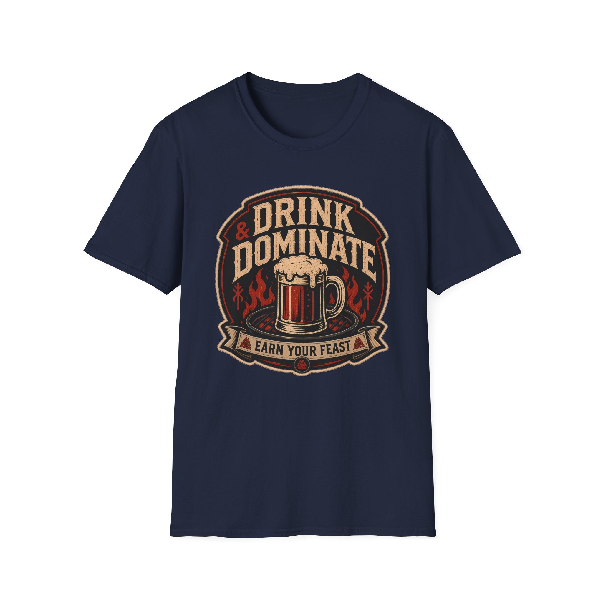 Drink and Dominate T-Shirt