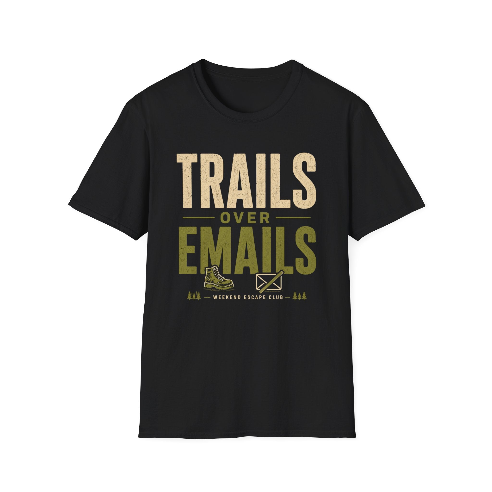 Trails Over Emails T-Shirt