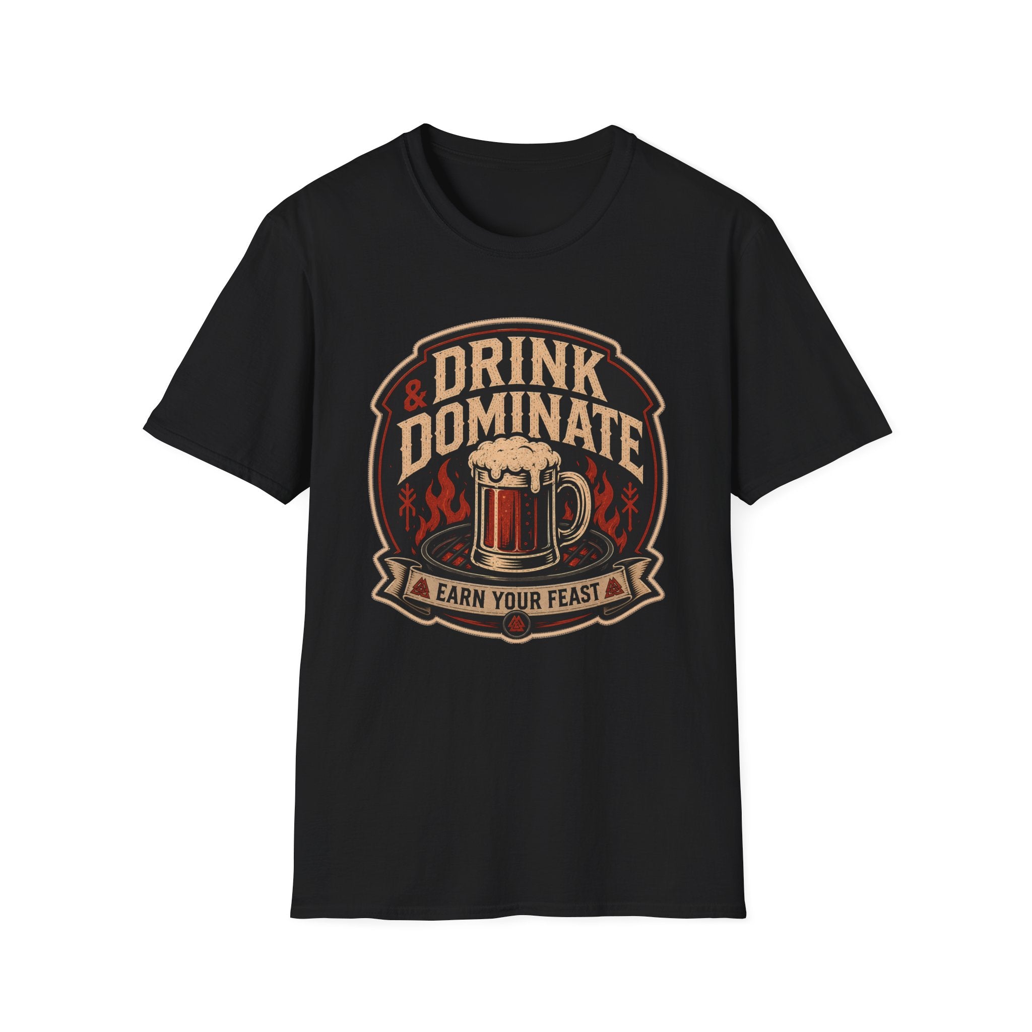 Drink and Dominate T-Shirt