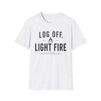 Log Off Light Fire T-Shirt