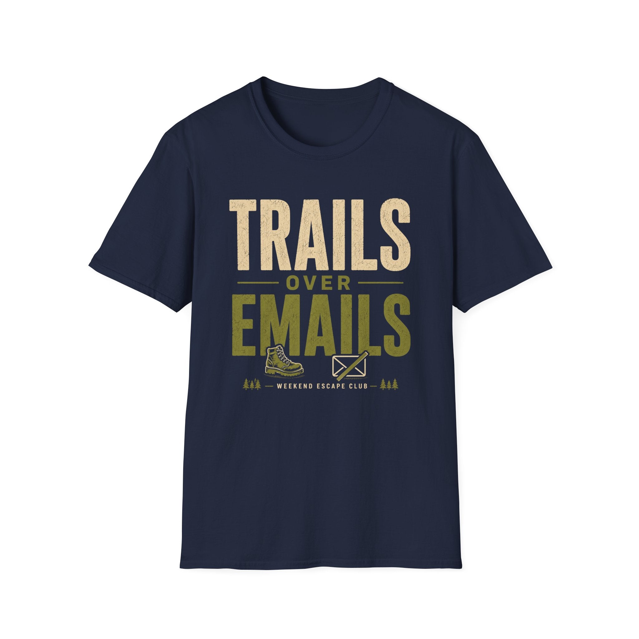 Trails Over Emails T-Shirt