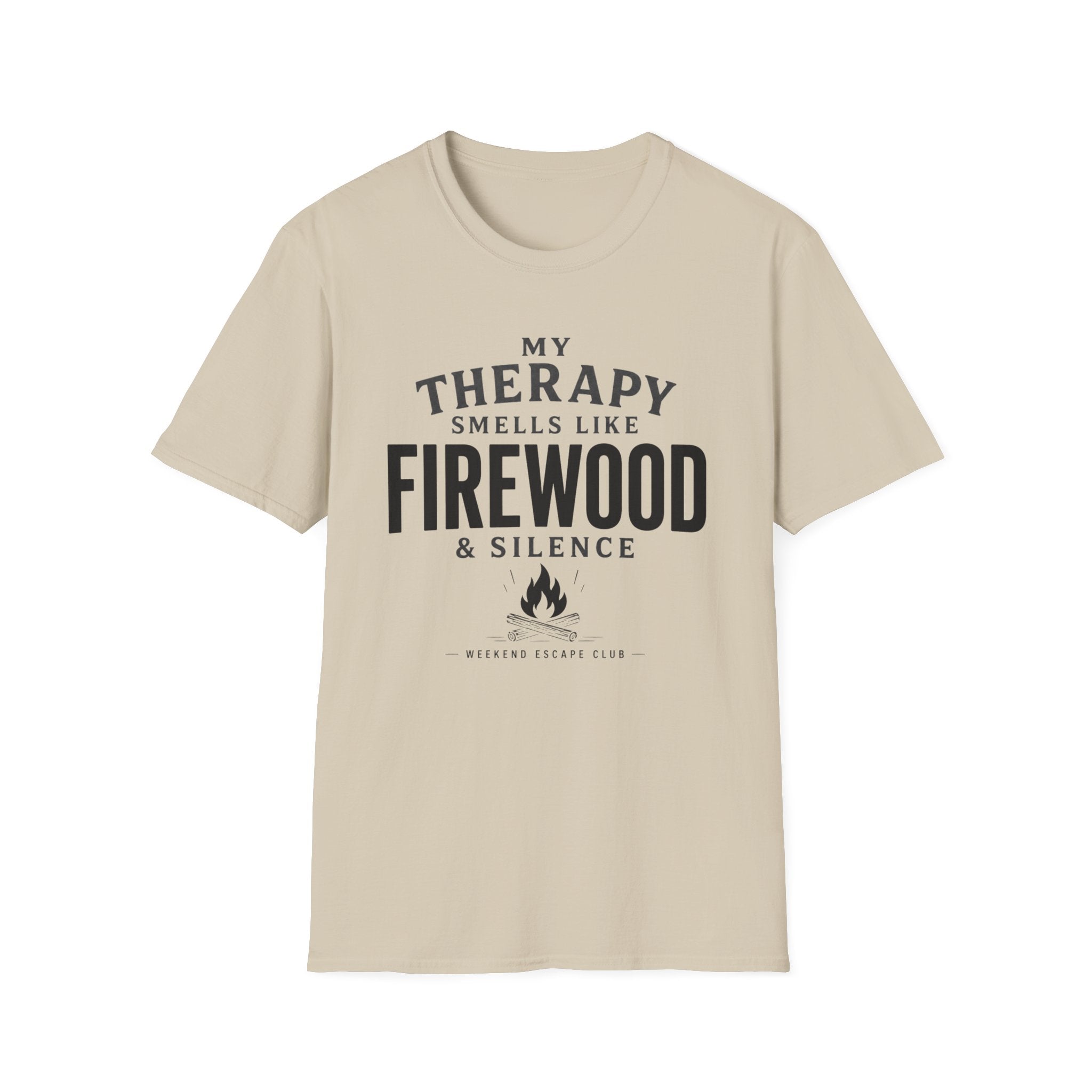 Therapy Smells Like Firewood T-Shirt