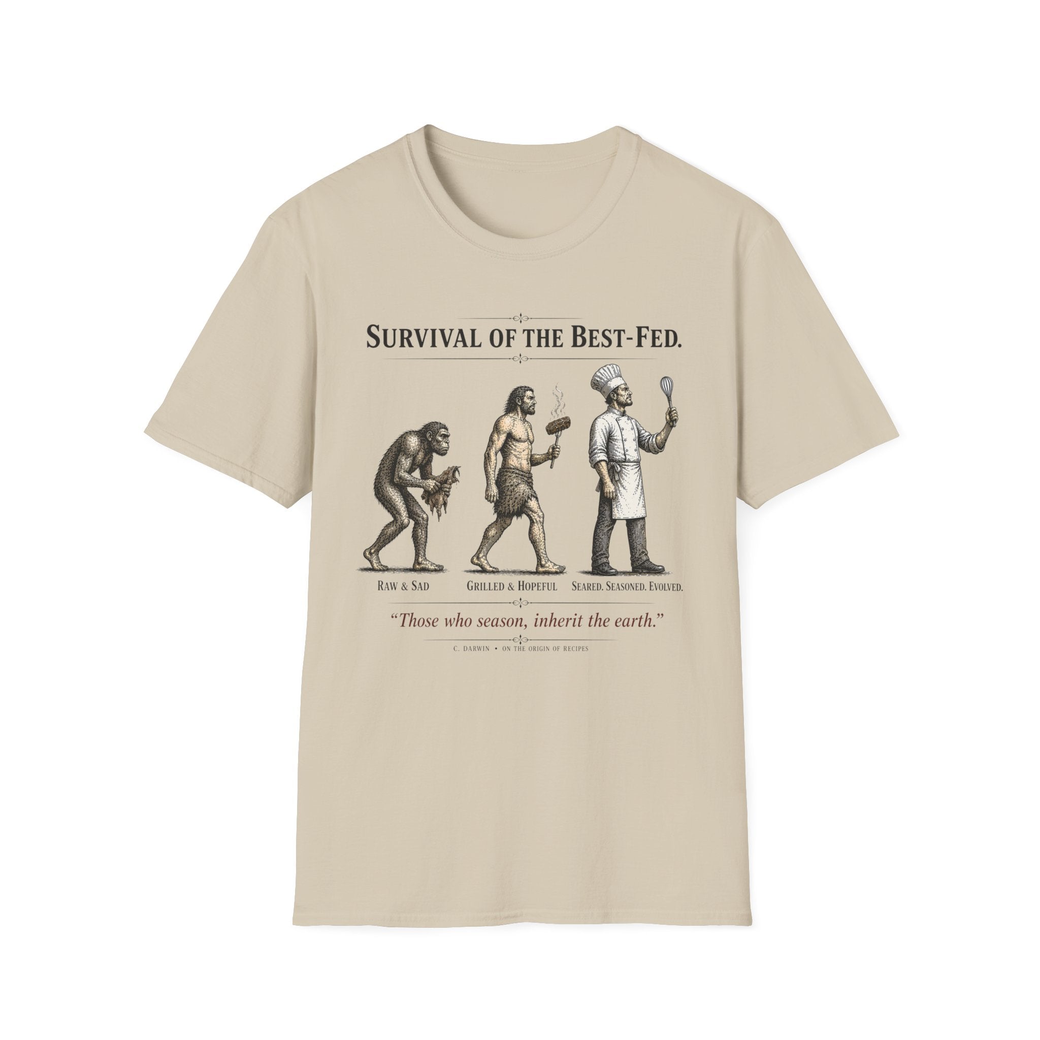 Survival of the Best-Fed T-Shirt