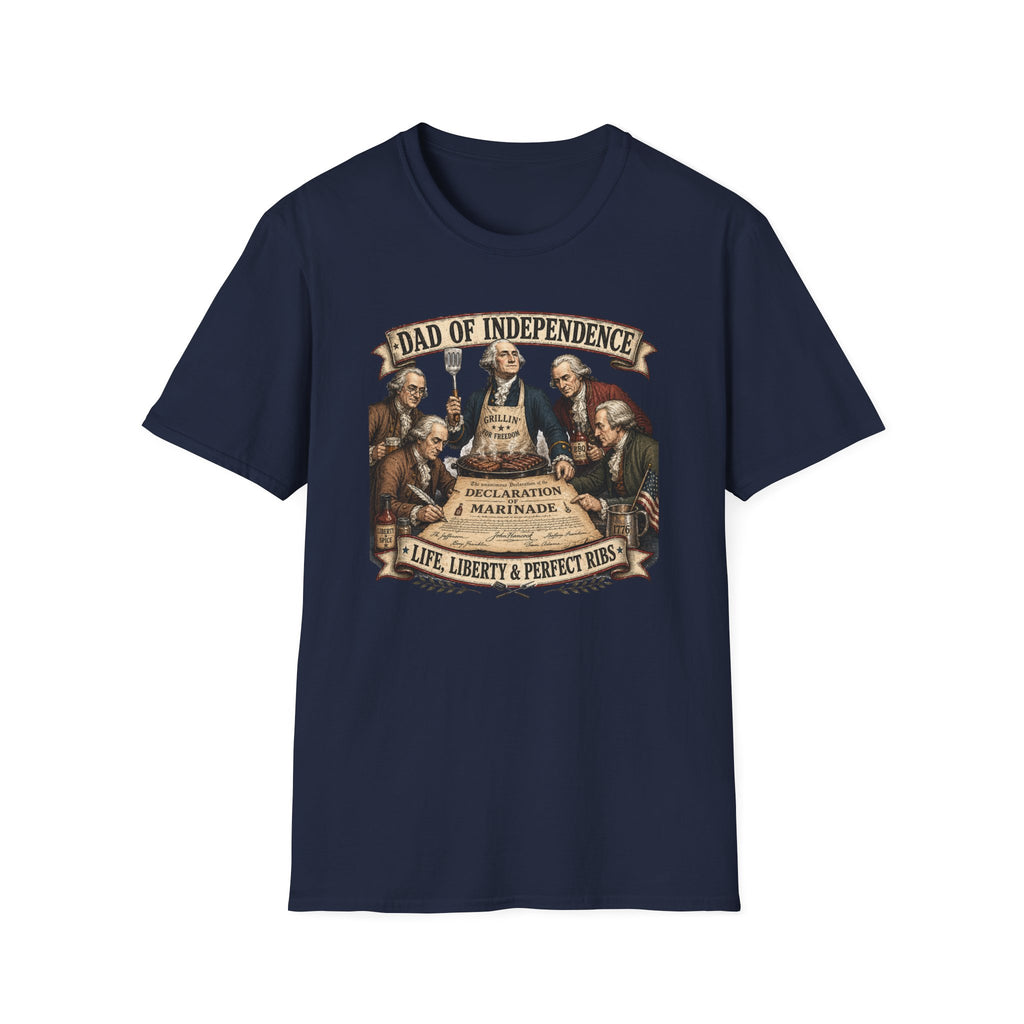 Dad of Independence T-Shirt