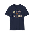 Log Off Light Fire T-Shirt