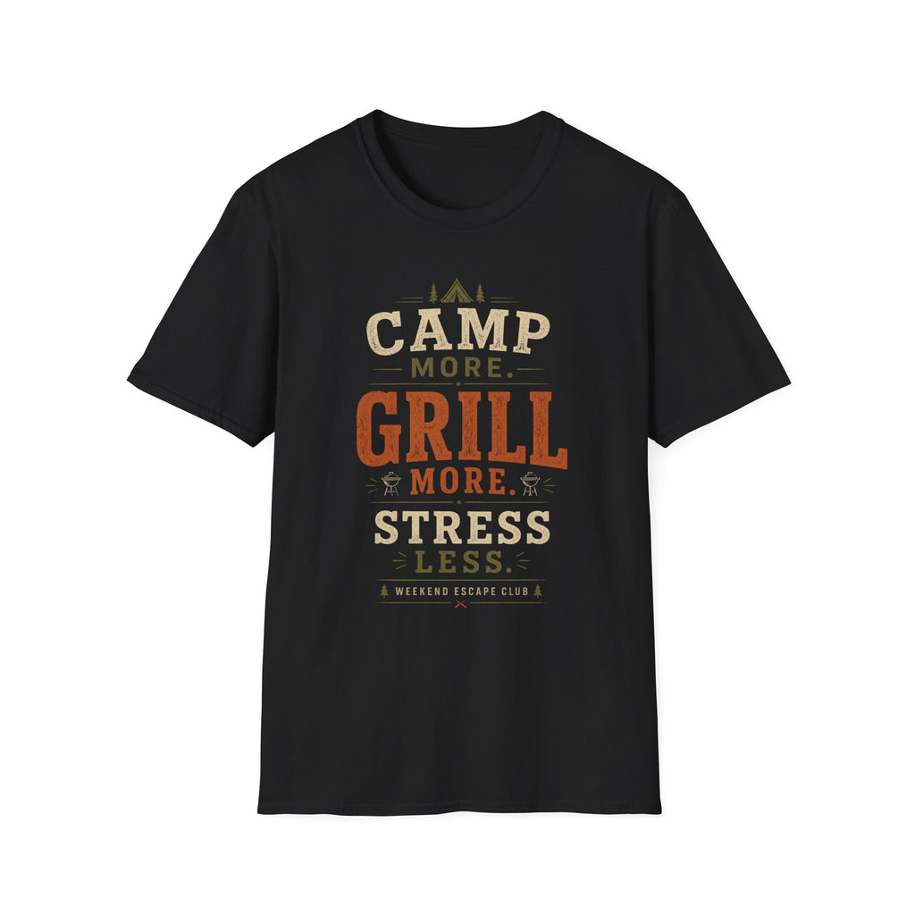 Camp More Grill More T-Shirt