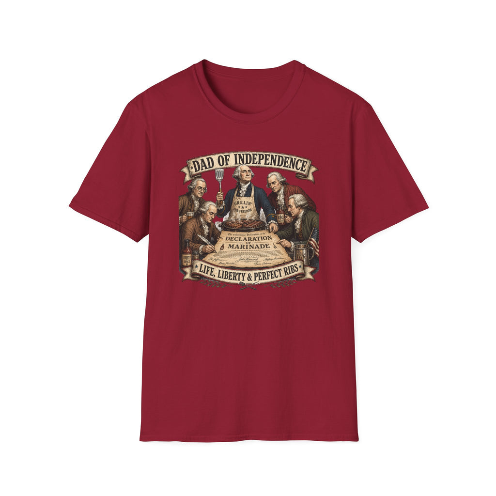 Dad of Independence T-Shirt