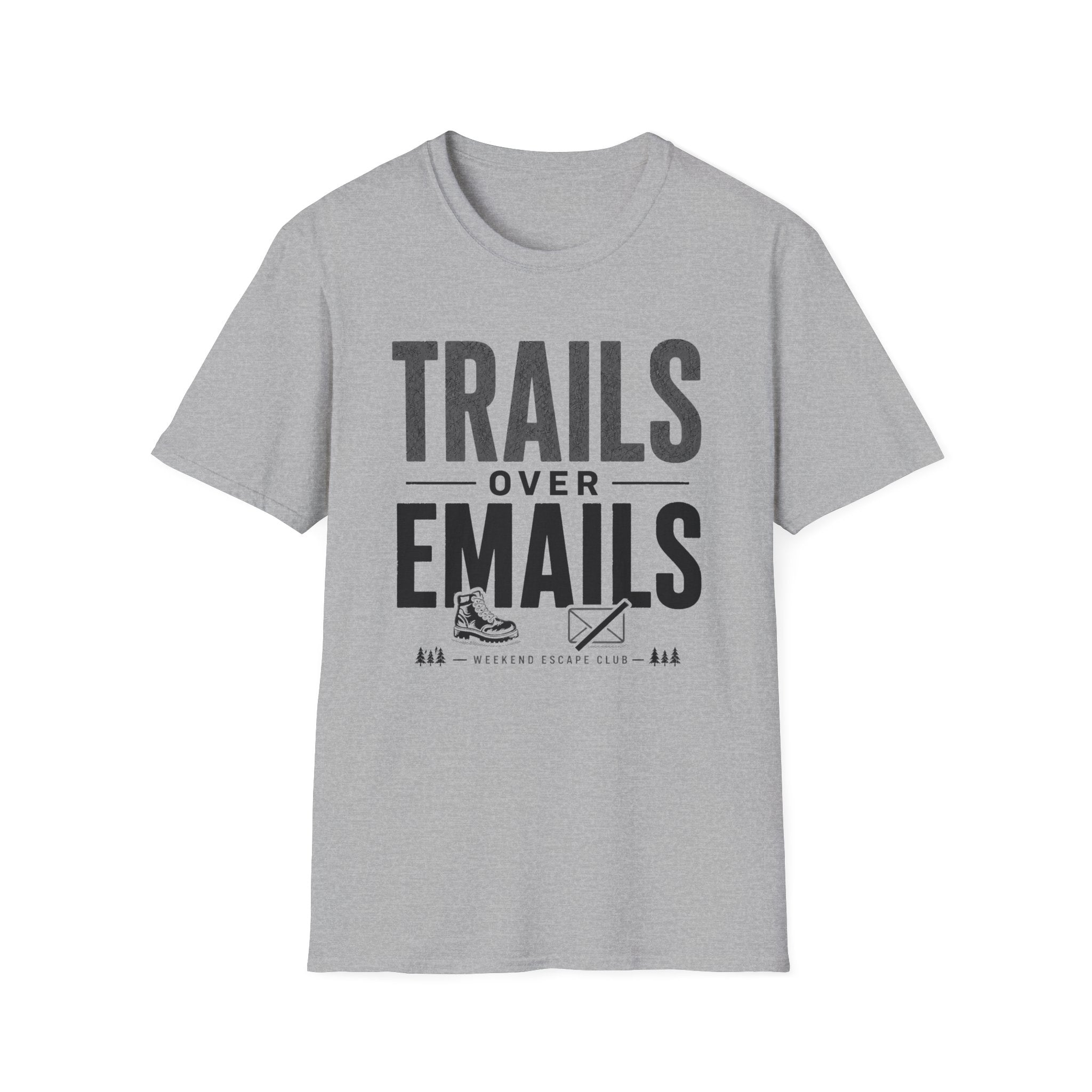 Trails Over Emails T-Shirt
