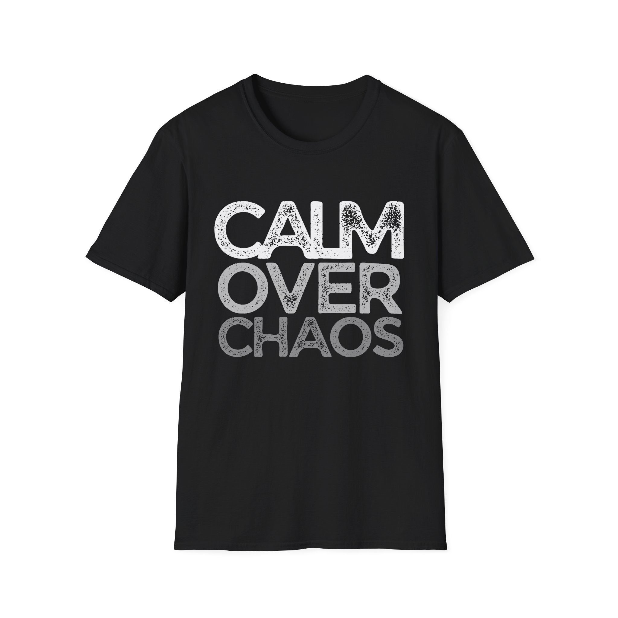Calm Over Chaos T-Shirt