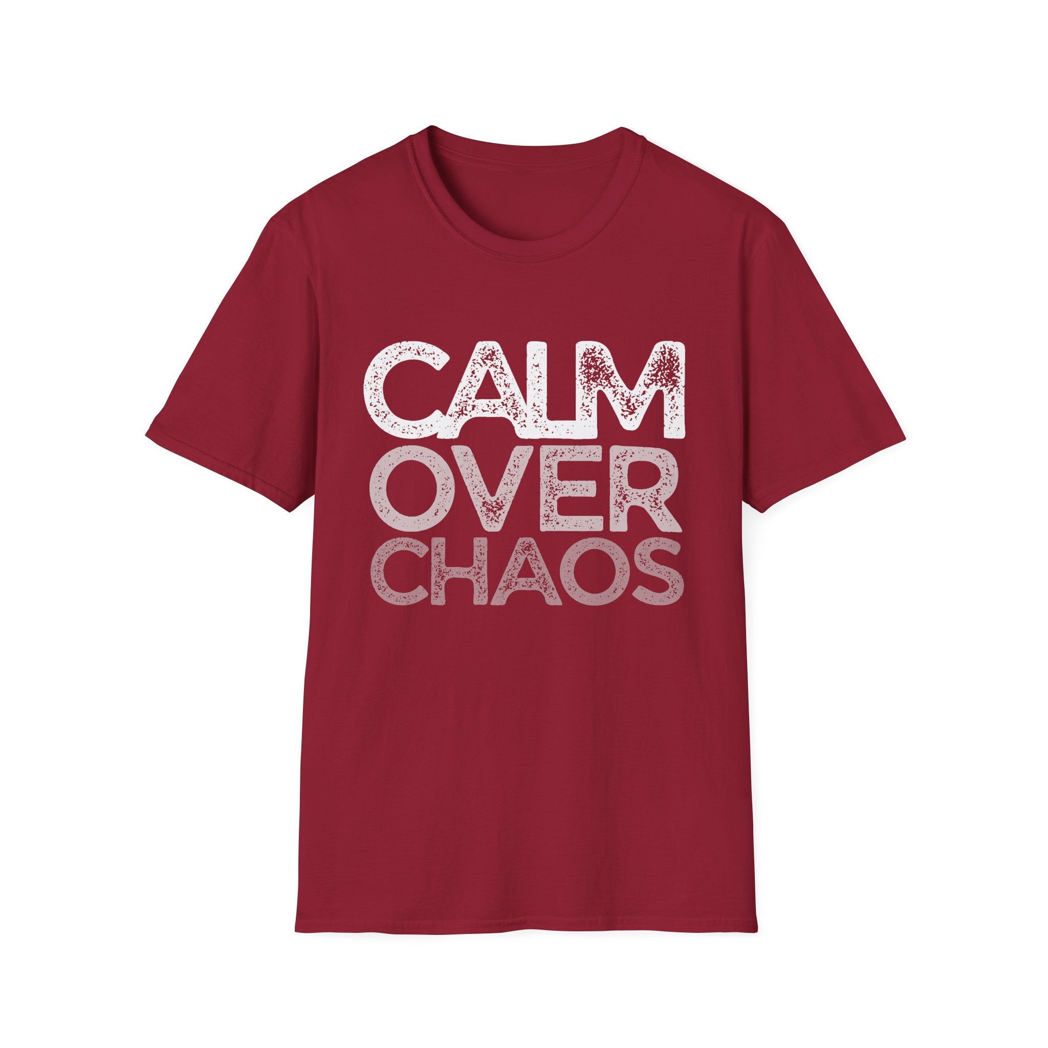 Calm Over Chaos T-Shirt