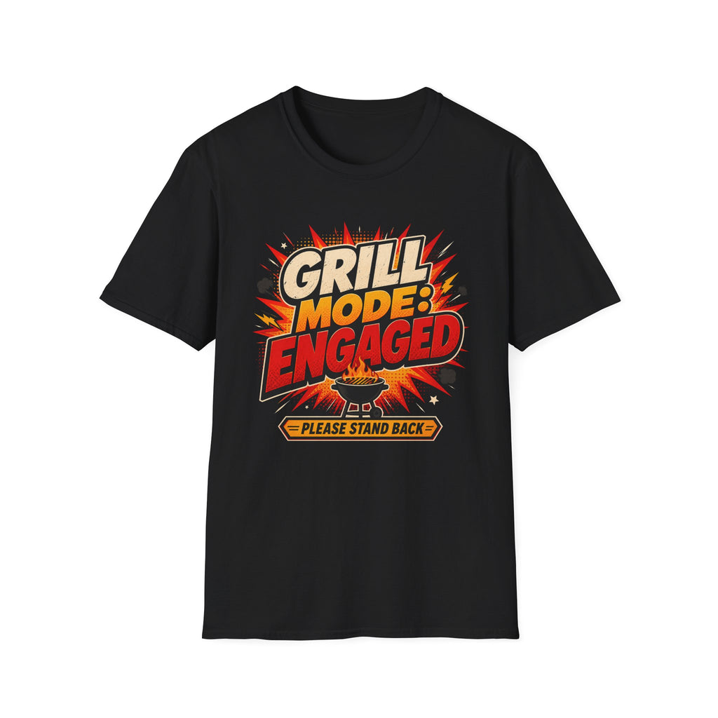 Grill Mode Engaged T-Shirt