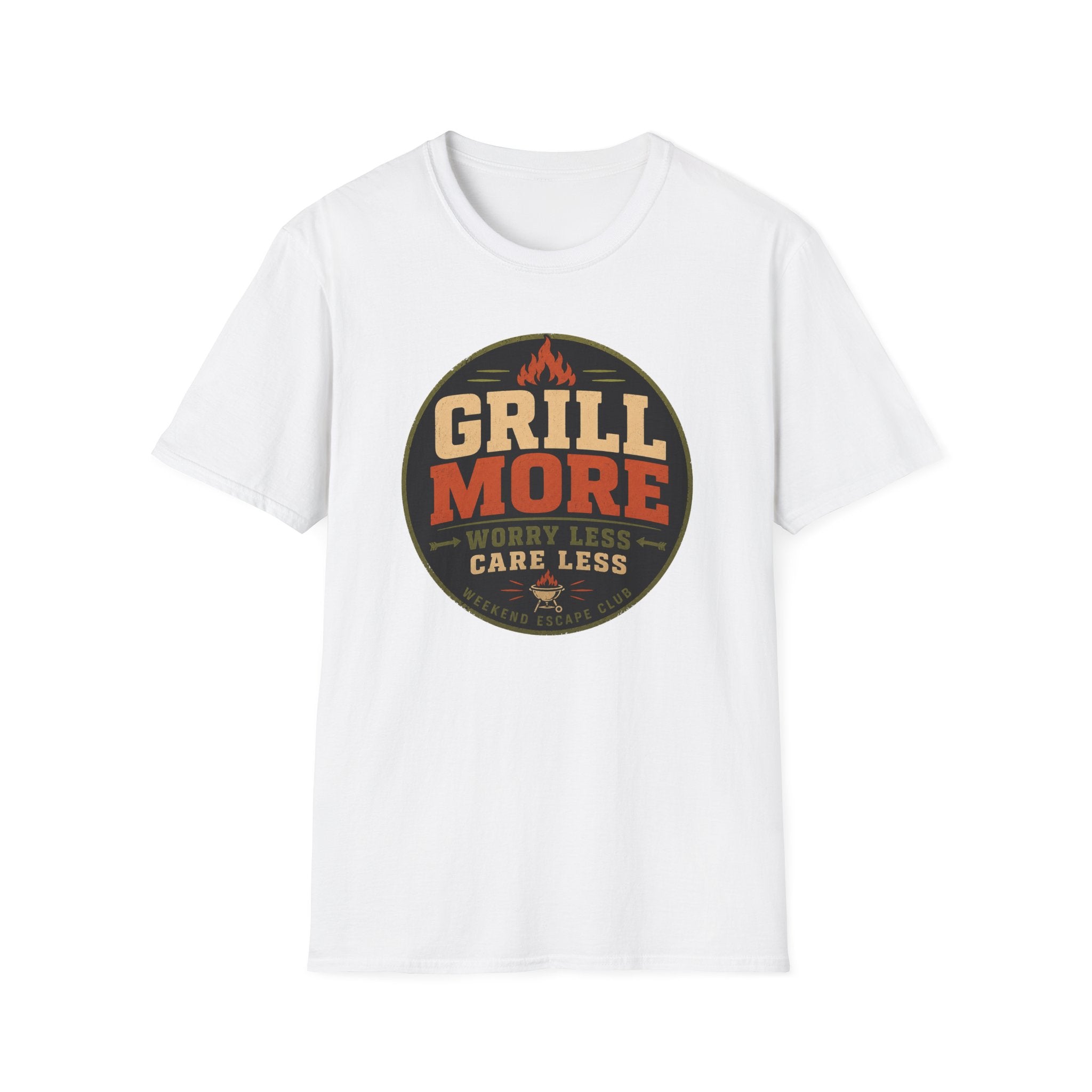Grill More Worry Less T-Shirt