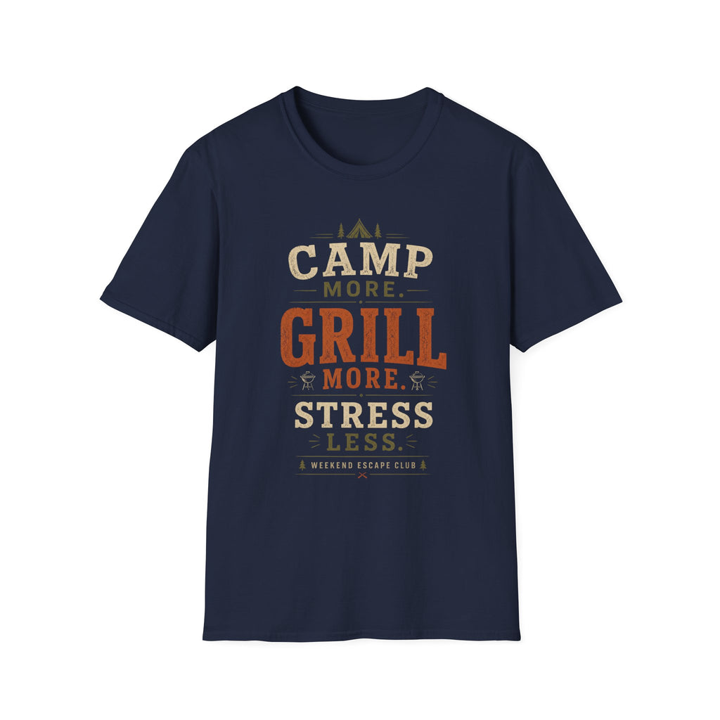 Camp More Grill More T-Shirt