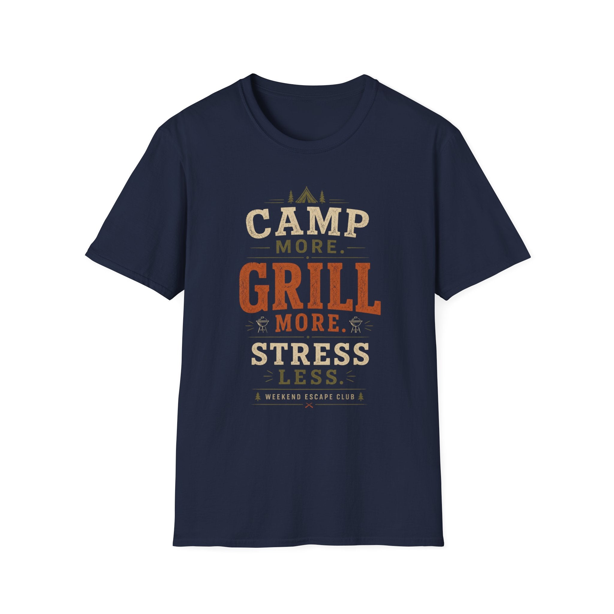 Camp More Grill More T-Shirt